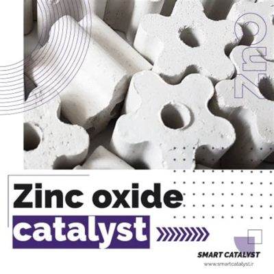 Zinc Oxide: Catalyseur de Polymerisation et Agent d'Opacité !